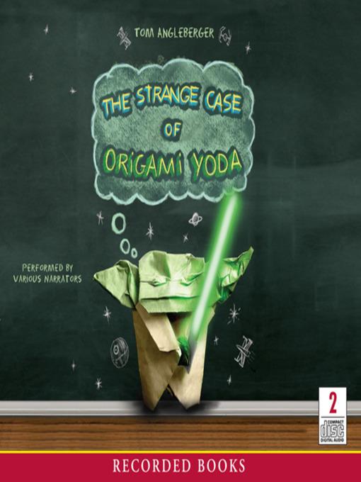 The Strange Case of Origami Yoda