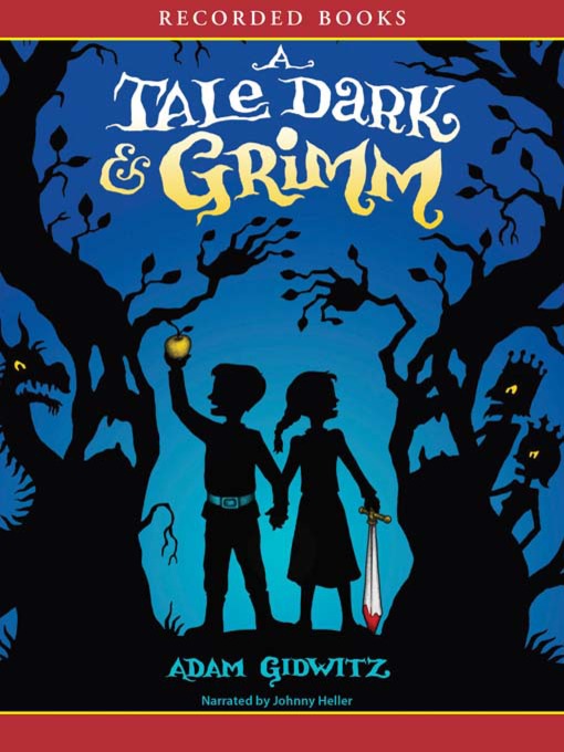 A Tale Dark and Grimm