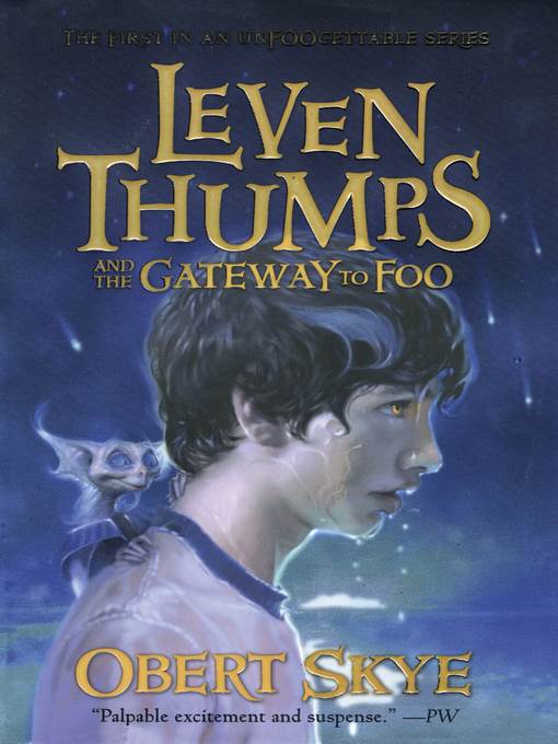 Leven Thumps and the Gateway to Foo