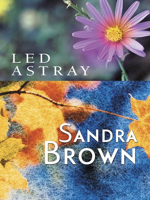 Led Astray