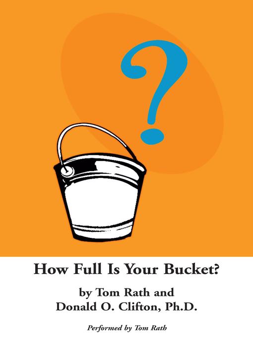 How Full is Your Bucket?