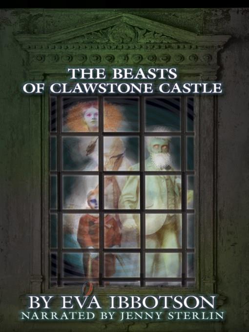 The Beasts of Clawstone Castle