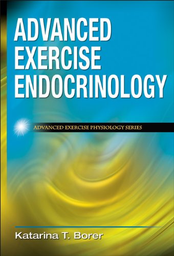 Advanced Exercise Endocrinology