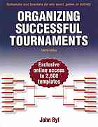 Organizing Successful Tournaments