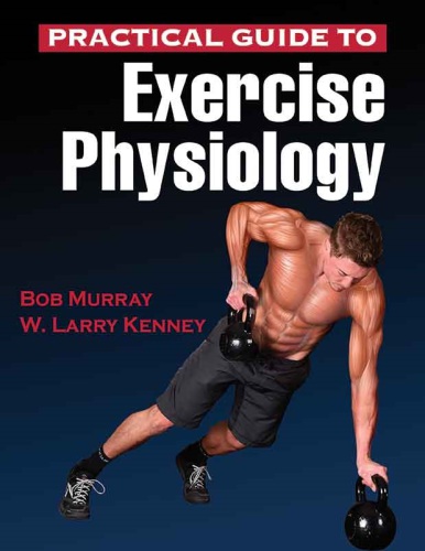 Practical Guide to Exercise Physiology