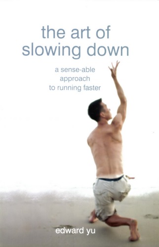 The Art of Slowing Down