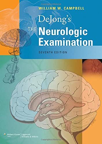 DeJong's The Neurologic Examination