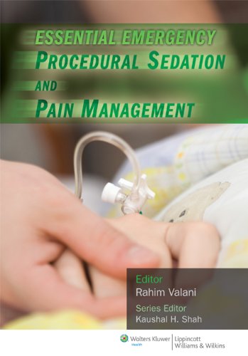 Essential Emergency Procedural Sedation and Pain Management