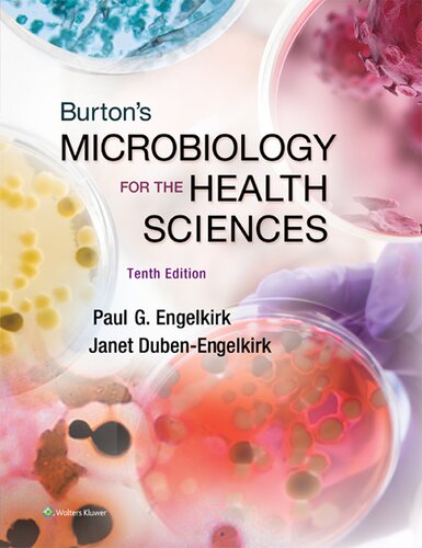 Burton's Microbiology for the Health Sciences, North American Edition