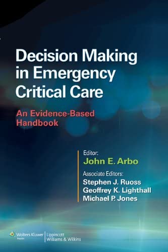 Decision Making in Emergency Critical Care