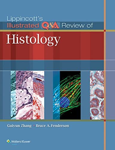 Lippincott's Illustrated Q Review of Histology