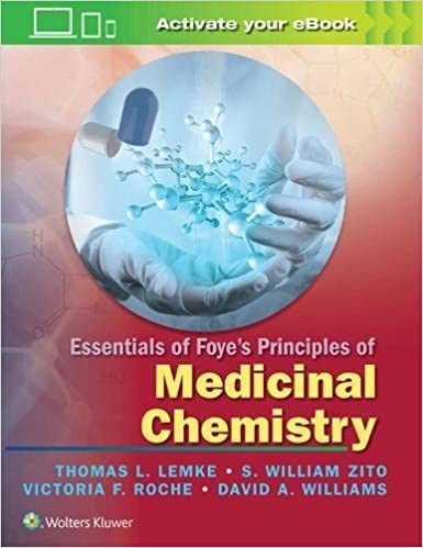 Essentials of Foye's Principles of Medicinal Chemistry