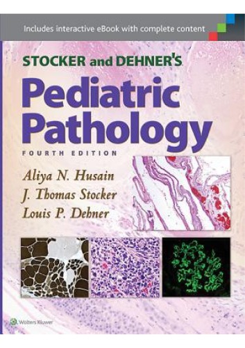 Stocker and Dehner's Pediatric Pathology