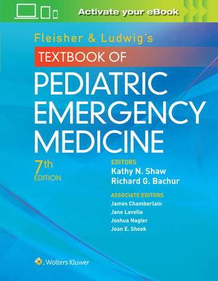 Fleisher  Ludwig's Textbook of Pediatric Emergency Medicine