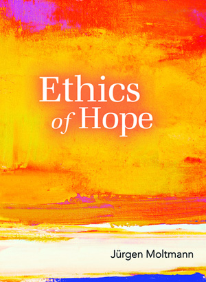 Ethics of Hope