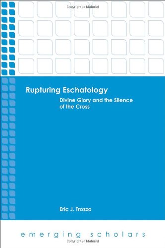 Rupturing Eschatology