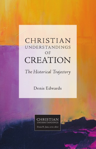 Christian Understandings of Creation