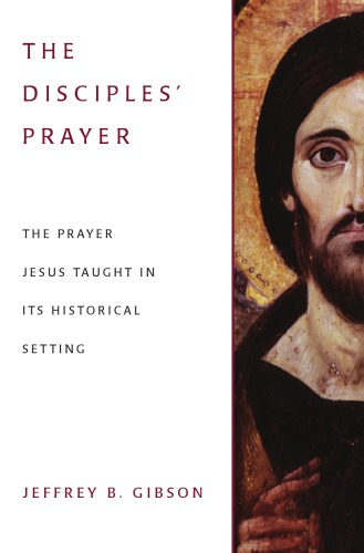 The Disciples' Prayer