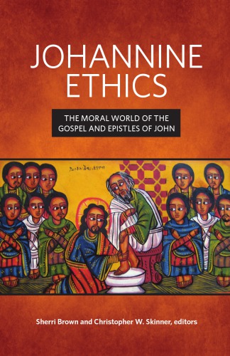 Johannine Ethics