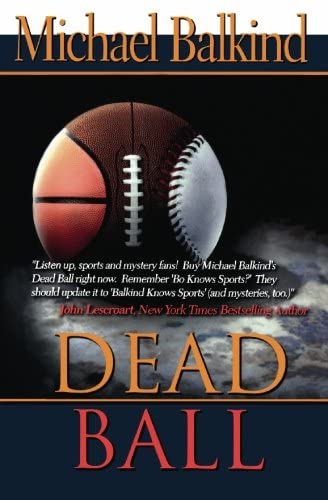 Dead Ball (Deadly Sports Mystery)