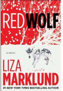 Red Wolf: A Novel (The Annika Bengtzon Series)