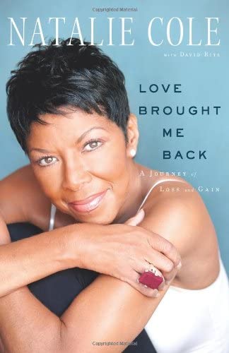 Love Brought Me Back: A Journey of Loss and Gain