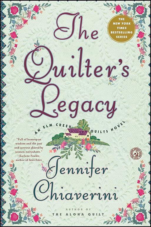 The Quilter's Legacy: An Elm Creek Quilts Novel (5) (The Elm Creek Quilts)