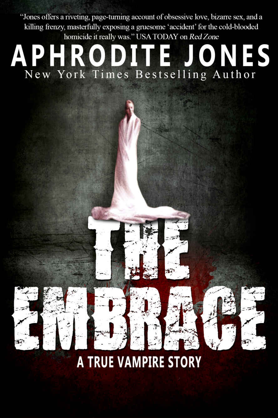 The Embrace: A True Vampire Story