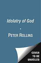 The Idolatry of God