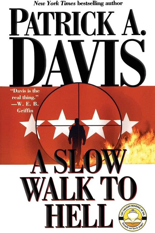 A Slow Walk to Hell