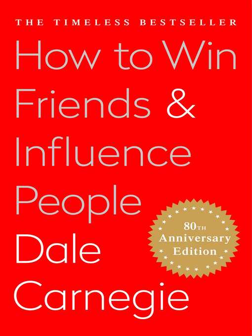 How to Win Friends and Influence People