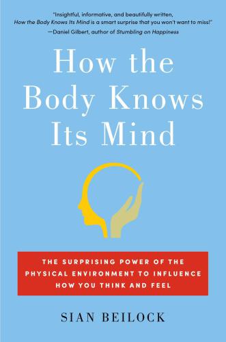 How the Body Knows Its Mind