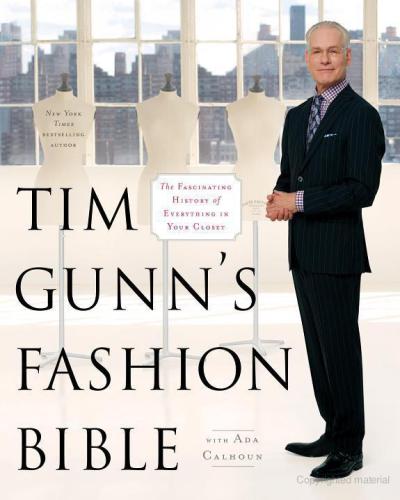 Tim Gunn's Fashion Bible