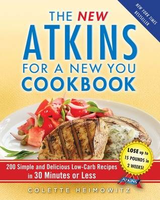 The New Atkins for a New You Cookbook