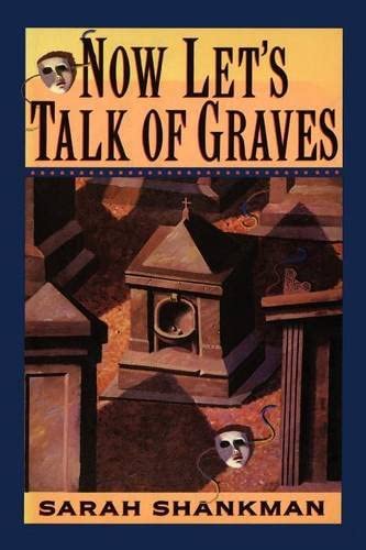 Now Let's Talk of Graves