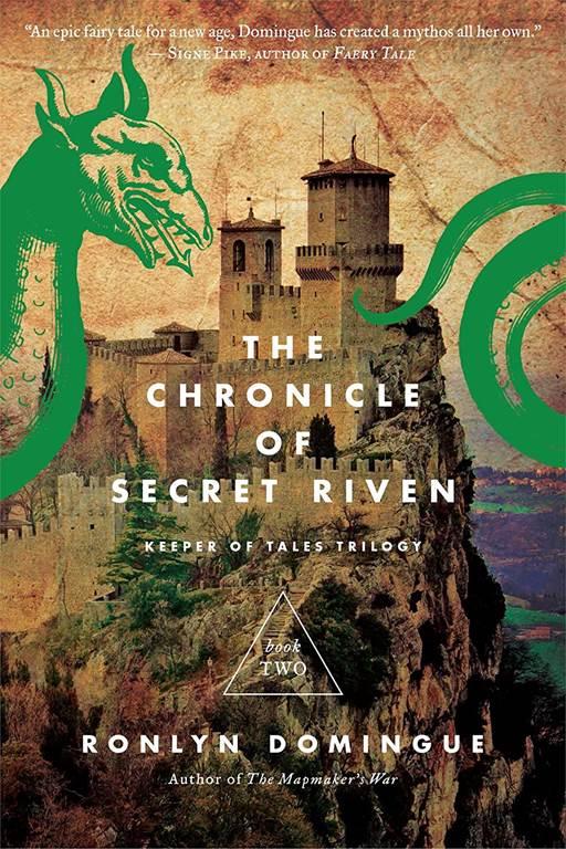 The Chronicle of Secret Riven: Keeper of Tales Trilogy: Book Two (The Keeper of Tales Trilogy)