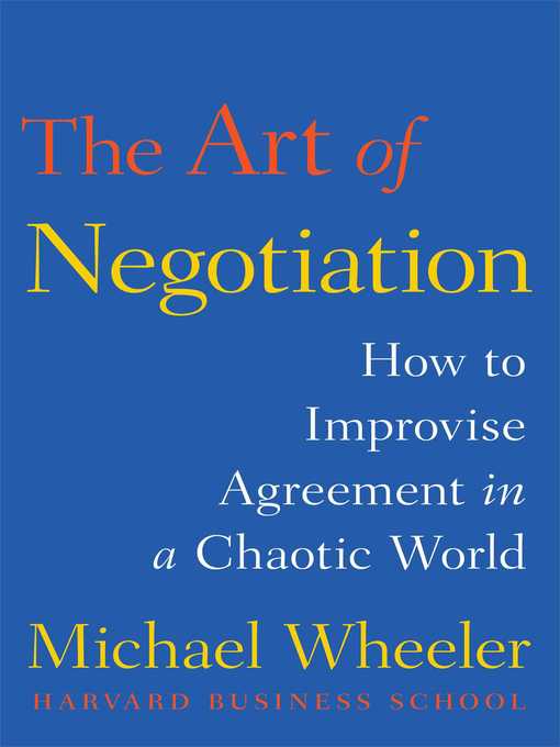 The Art of Negotiation