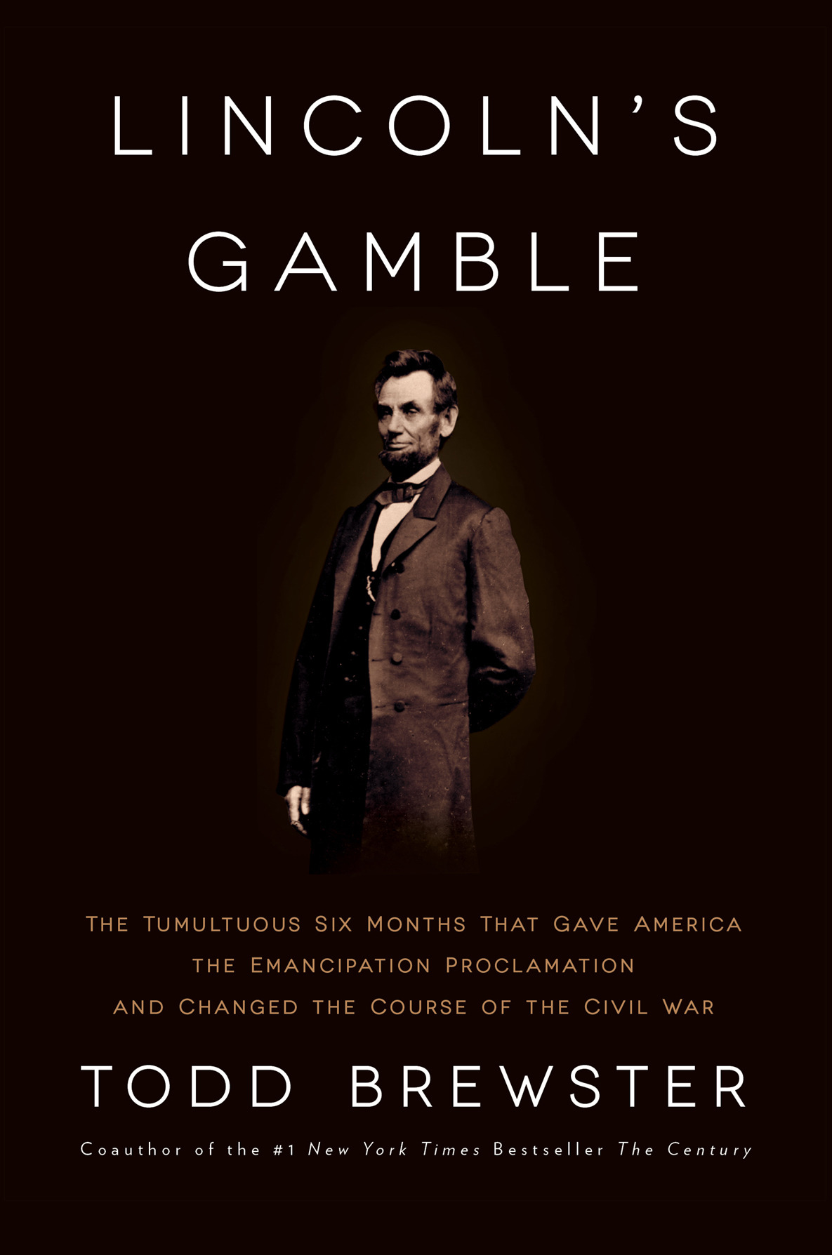 Lincoln's Gamble