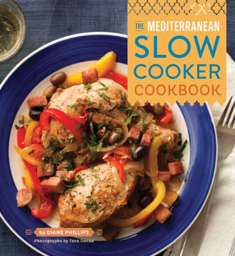 The Mediterranean Slow Cooker Cookbook