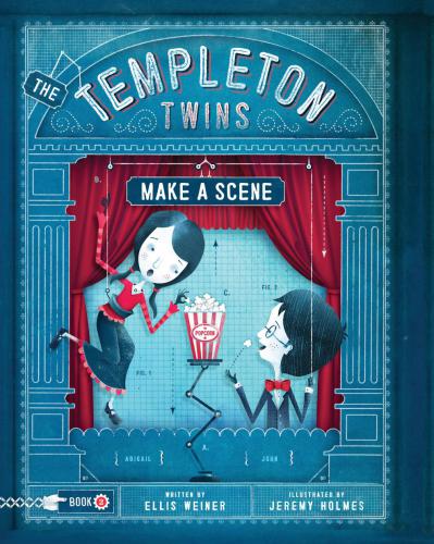 The Templeton Twins Make a Scene: Book 2