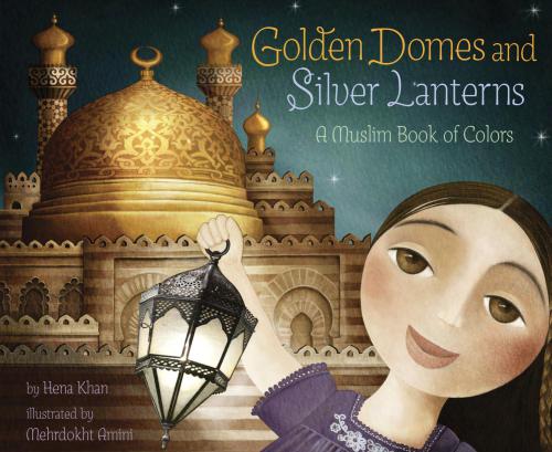 Golden Domes and Silver Lanterns