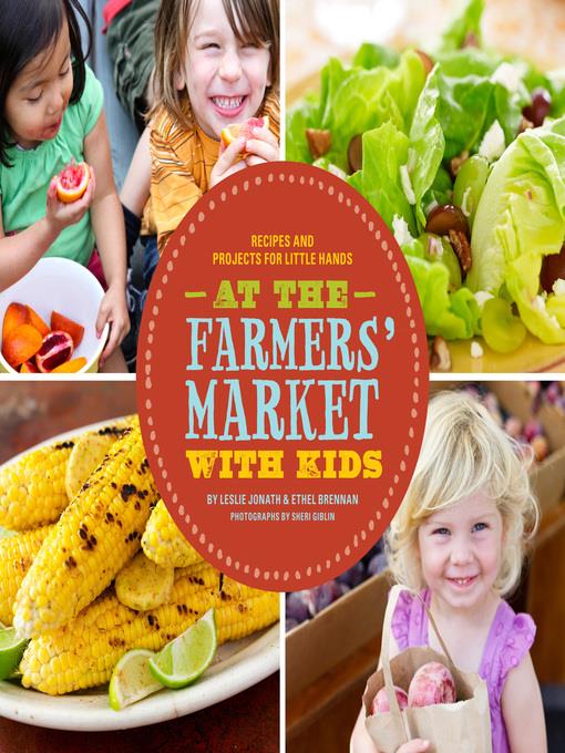 At the Farmers' Market with Kids