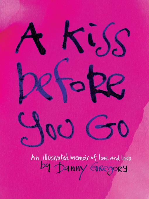 A Kiss Before You Go