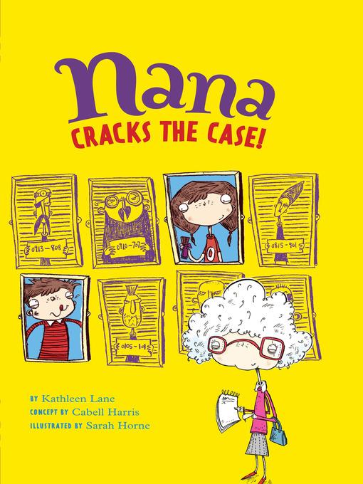 Nana Cracks the Case!