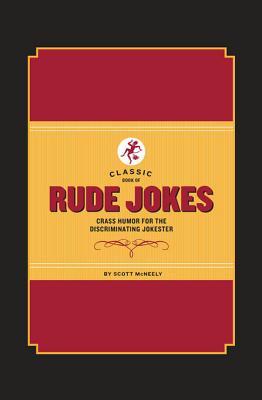 Classic Book of Rude Jokes