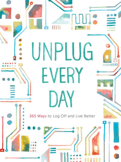 Unplug Every Day