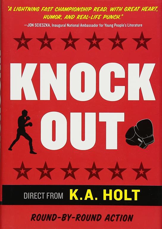 Knockout: (Middle Grade Novel in Verse, Themes of Boxing, Personal Growth, and Self Esteem, House Arrest Companion Book)