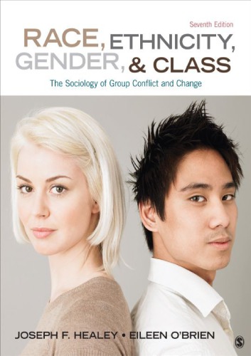 Race, Ethnicity, Gender, and Class