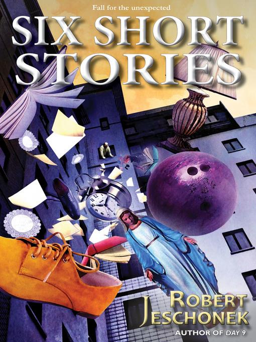 Six Short Stories