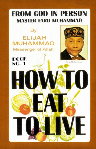 How to Eat to Live